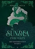 E-Book (epub) Die Sundea Chroniken von Finja C. Buck