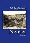 E-Book (epub) Neuser von Uli Hoffmann