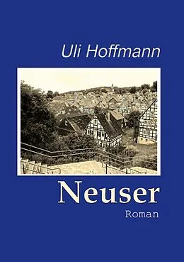 E-Book (epub) Neuser von Uli Hoffmann