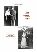 E-Book (epub) Lieb Vaterland von Manfred Wegener