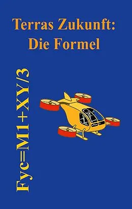 E-Book (epub) Terras Zukunft: Die Formel von Klaus Kandel