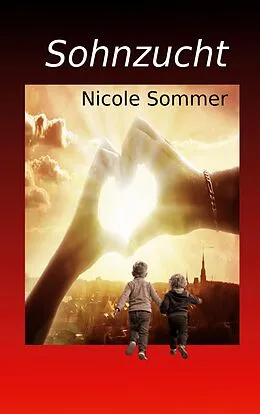 E-Book (epub) Sohnzucht von Nicole Sommer