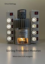 E-Book (epub) Stirling Freikolben Motoren von Elmar Battlogg