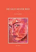 E-Book (epub) he said never red von Max Klaus