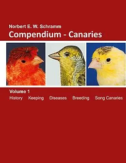 E-Book (epub) Compendium-Canaries von Norbert E. W. Schramm