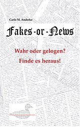 E-Book (epub) Fakes or News? von Carlo M. Anderke