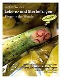 E-Book (epub) Lebens- und Sterbefragen von Stefan Weiller