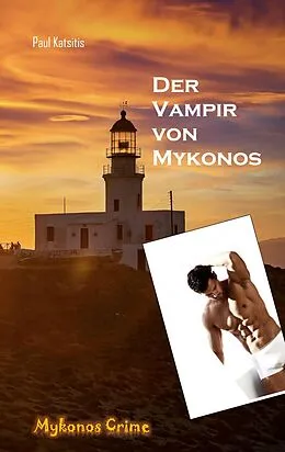 E-Book (epub) Der Vampir von Mykonos von Paul Katsitis
