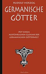 E-Book (epub) Germanische Götter - Mit einem ausführlichen Glossar der germanischen Götterwelt von Rudolf Herzog