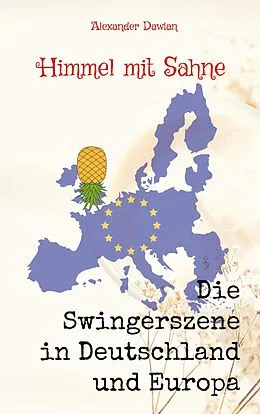 E-Book (epub) Himmel mit Sahne von Alexander Dawian