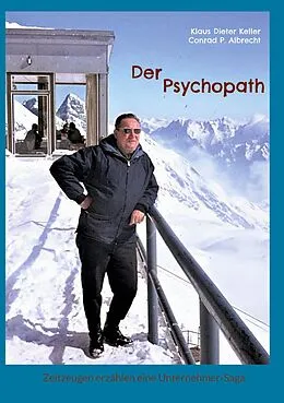 E-Book (epub) Der Psychopath von Klaus Dieter Keller, Conrad P. Albrecht
