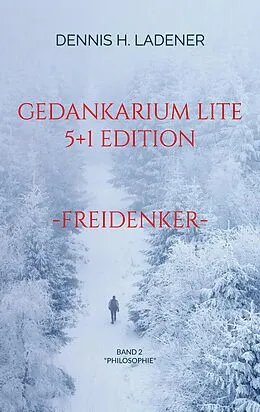 E-Book (epub) Gedankarium Lite "Philosophie" von Dennis Hans Ladener