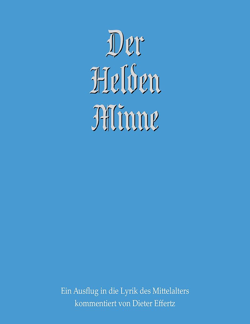 Der Helden Minne