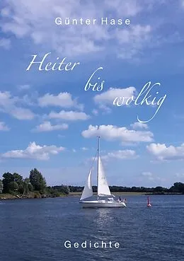 E-Book (epub) Heiter bis wolkig von Günter Hase