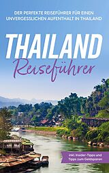 E-Book (epub) Thailand Reiseführer von Annika Briese