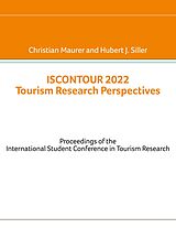 eBook (epub) Iscontour 2022 Tourism Research Perspectives de 