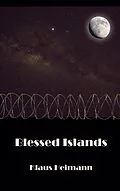 E-Book (epub) Blessed Islands von Klaus Heimann