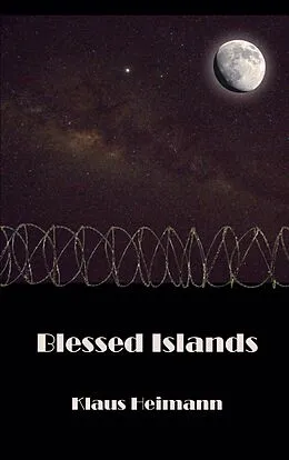 E-Book (epub) Blessed Islands von Klaus Heimann