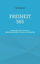 E-Book (epub) Freiheit 365 von Christian Sy