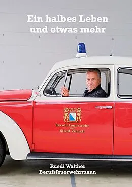 E-Book (epub) Ein halbes Leben und etwas mehr von Ruedi Walther, Markus Marthaler