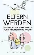 E-Book (epub) Eltern werden von Sara Michalik, Peter Michalik