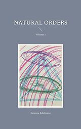 E-Book (epub) Natural Orders von Susanne Edelmann