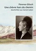E-Book (epub) Une chèvre hors du chemin von Florence Glitsch
