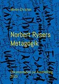 E-Book (epub) Norbert Rysers Metagogik von Martin Christen