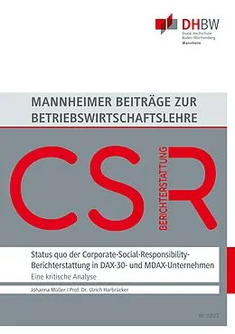 E-Book (epub) Status quo der Corporate-Social-Responsibility-Berichterstattung in DAX-30- und MDAX-Unternehmen von Johanna Müller, Ulrich Harbrücker