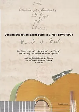 E-Book (pdf) Johann Sebastian Bach: Suite in C-Moll (BWV 997) von Torge Braemer
