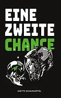 E-Book (epub) Eine zweite Chance von Anette Schaumlöffel
