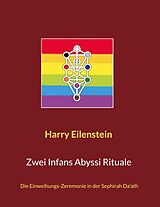 E-Book (epub) Zwei Infans Abyssi Rituale von Harry Eilenstein