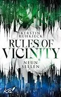 E-Book (epub) Rules of Vicinity - Neun Seelen von Kerstin Ruhkieck