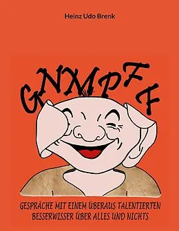 E-Book (epub) Gnmpff von Heinz Udo Brenk