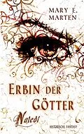 E-Book (epub) Erbin der Götter von Mary E. Marten