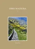E-Book (epub) 1500x Madeira von Florian Fritz