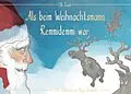 E-Book (epub) Als beim Weihnachtsmann Remmidemmi war von Ulli Soak, Roy Schmidt