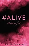 E-Book (epub) #ALIVE von Johanna Schlosser