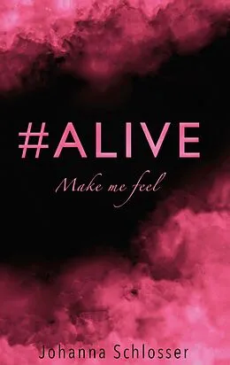 E-Book (epub) #ALIVE von Johanna Schlosser