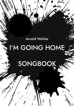 E-Book (epub) I'm going home von Arnold Wohler