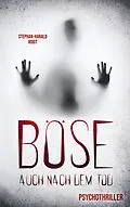 E-Book (epub) Böse auch nach dem Tod von Stephan-Harald Voigt