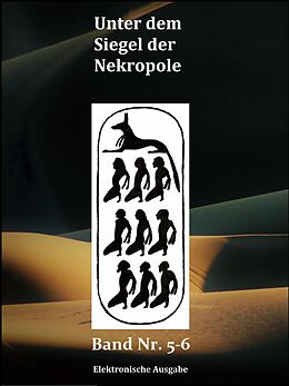 E-Book (epub) Unter dem Siegel der Nekropole von Andrew M. Chugg, Michael E. Habicht, Cicero Moraes