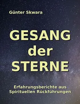 E-Book (epub) Gesang der Sterne von Günter Skwara