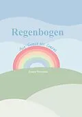 E-Book (epub) Regenbogen von Laura Weimann