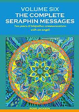 E-Book (epub) Volume 6: THE COMPLETE SERAPHIN MESSAGES von Rosie Jackson