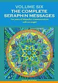 E-Book (epub) Volume 6: THE COMPLETE SERAPHIN MESSAGES von Rosie Jackson