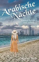 E-Book (epub) Arabische Nächte von Angelina Bach