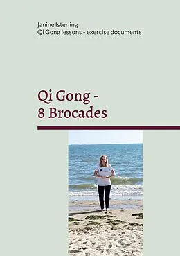 E-Book (epub) Qi Gong - 8 Brocades von Janine Isterling