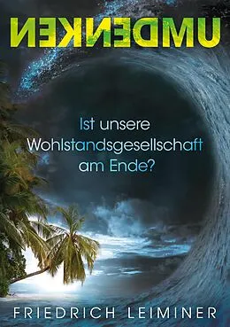 E-Book (epub) Umdenken von Friedrich Leiminer