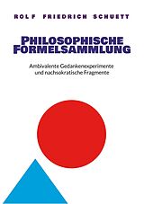 E-Book (epub) Philosophische Formelsammlung von Rolf Friedrich Schuett
